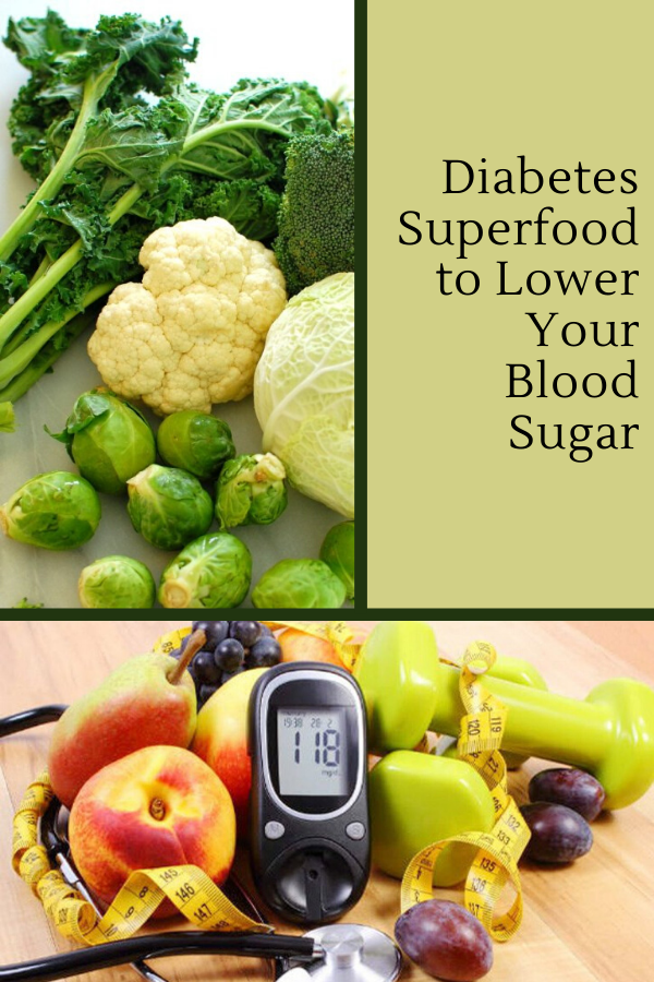 Diabetes Superfood to Lower Your Blood Sugar - Superfoodsliving.com