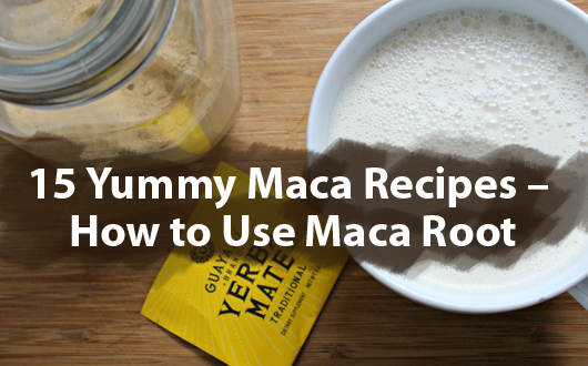 Yummy Maca Recipes
