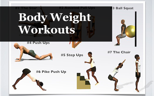 Body Weight Workouts