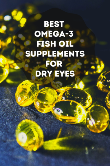 Best Omega-3 Fish Oil Supplements For Dry Eyes - Superfoodsliving.com