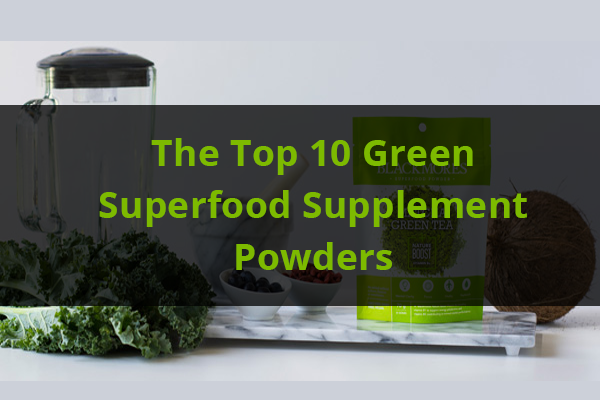 Best Green Superfood Powders For Inflammation