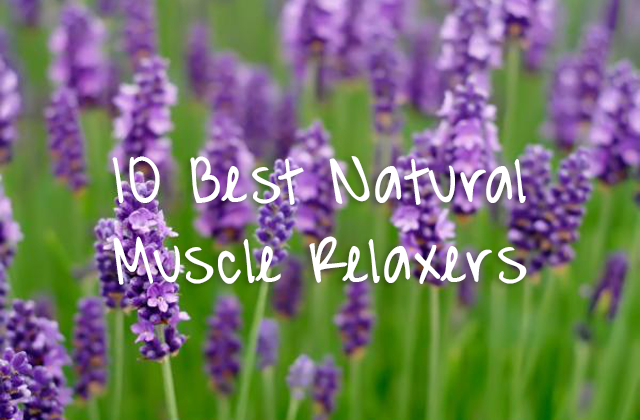 10-best-natural-muscle-relaxers