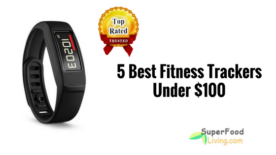 Best Fitness Trackers Under $100 (With Heart Rate Monitor)
