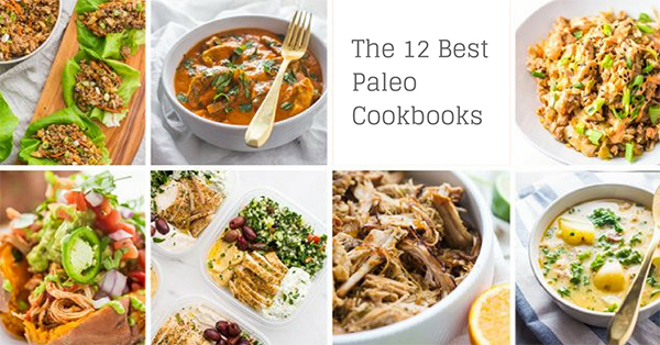 12 Best Paleo Cookbooks For Families