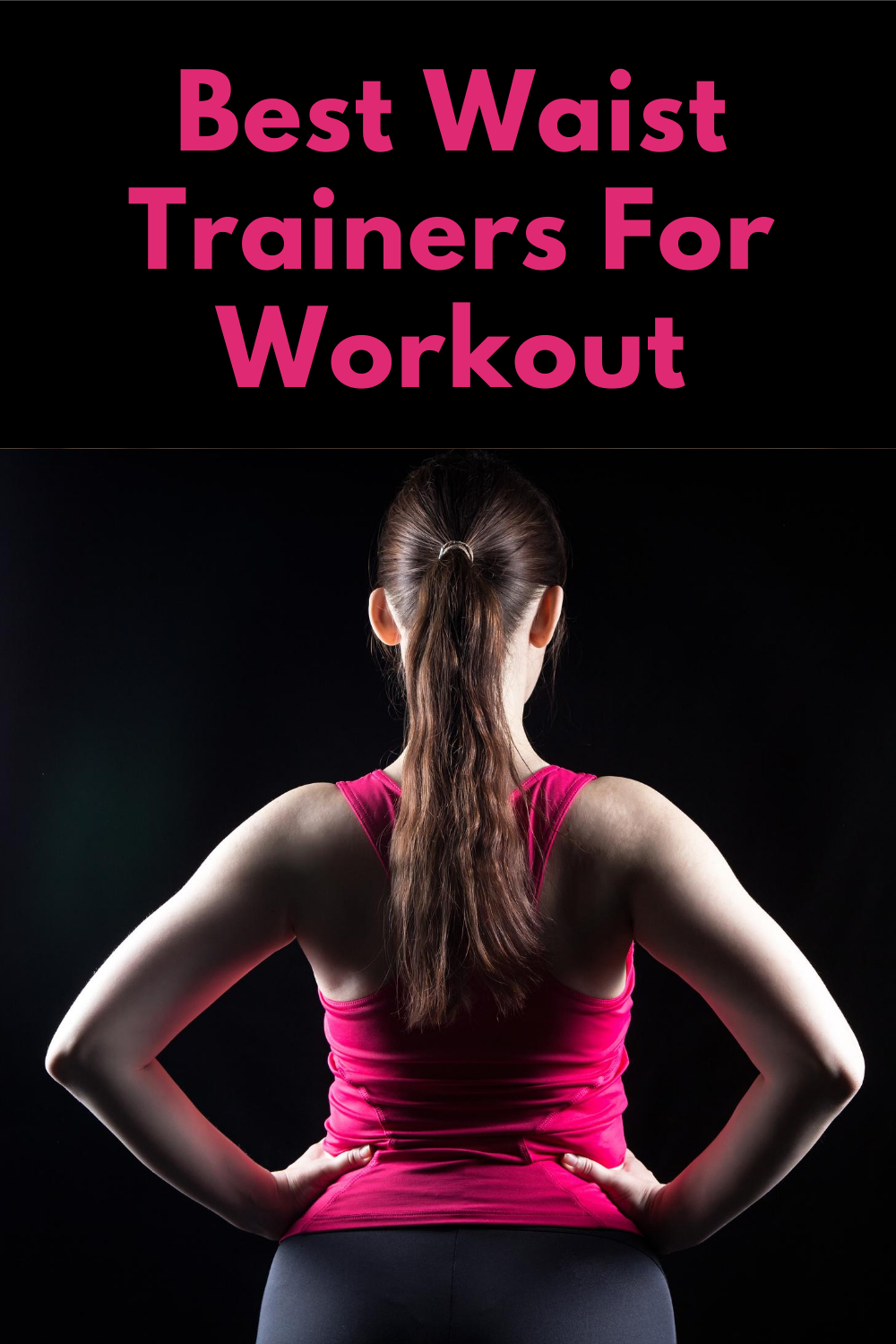 10 Best Waist Trainers For Workout