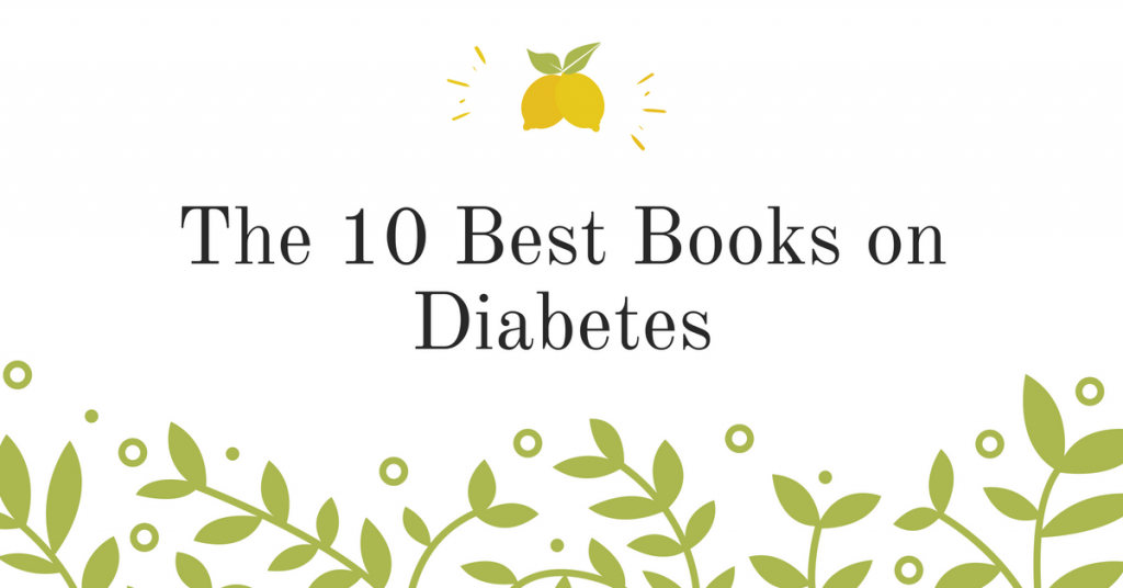 The 10 Best Books on Diabetes